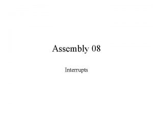 What is interrupt in assembly language