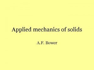 Applied mechanics of solids