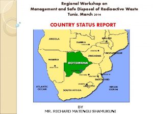 Regional Workshop on Management and Safe Disposal of