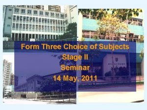 St Francis Canossian College Form Three Choice of