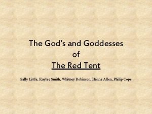 The Gods and Goddesses of The Red Tent