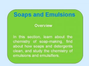 Soap hydrolysis