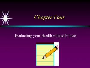 Evaluating your current fitness level