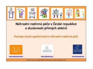 Nhradn rodinn pe v esk republice a zkuenosti