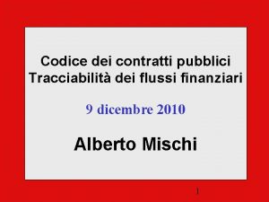 Codice dei contratti pubblici Tracciabilit dei flussi finanziari