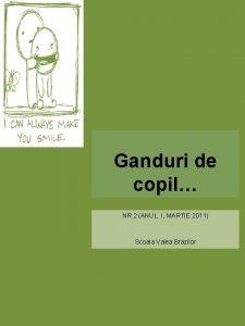 Ganduri de copil NR 2 ANUL I MARTIE