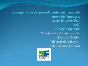 La sospensione del procedimento con messa alla prova