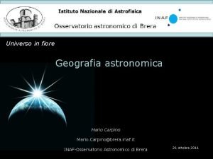 Istituto Nazionale di Astrofisica Osservatorio astronomico di Brera