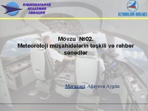 Mvzu 02 Meteoroloji mahidlrin tkili v rhbr sndlr