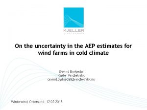 On the uncertainty in the AEP estimates for