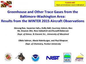 FLAGGMD Fluxes of Greenhouse Gases in Maryland Greenhouse