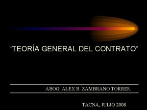 TEORA GENERAL DEL CONTRATO ABOG ALEX R ZAMBRANO