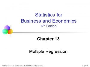 Statistics for Business and Economics 6 th Edition