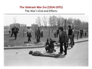 The Vietnam War Era 1954 1975 The Wars