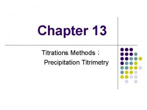 Argentometric titration definition Argentometric titration definition