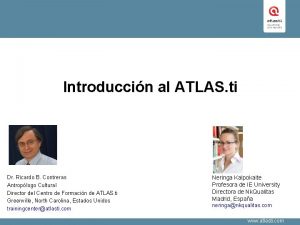 Introduccin al ATLAS ti Dr Ricardo B Contreras