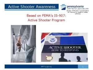 Active Shooter Awareness Based on FEMAs IS907 Active