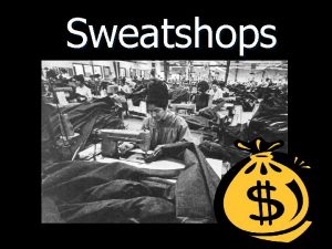 Questions about sweatshops