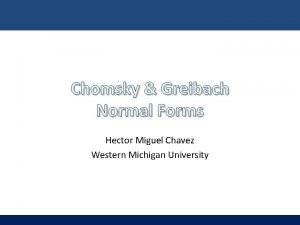 Chomsky and greibach normal form