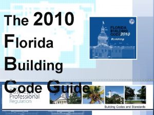 Florida building code 2010