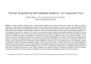 Tutorial Engineering SelfAdaptive Systems An Organized Tour Danny