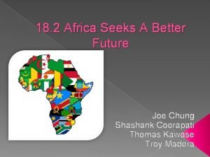 Africa seeks a better future