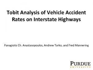 Tobit Analysis of Vehicle Accident Rates on Interstate