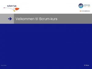 www steria no Velkommen til Scrumkurs Scrum lunsj