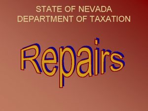 STATE OF NEVADA DEPARTMENT OF TAXATION All tangible