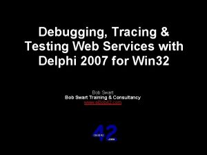 Delphi debug service