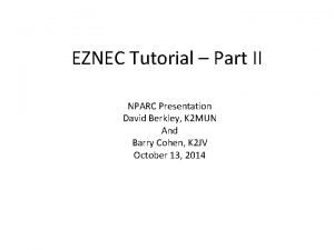 Eznec tutorial Eznec tutorial