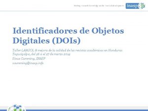 Identificadores de Objetos Digitales DOIs Taller LAMJOL mejora