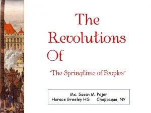 The Revolutions Of 1848 The Springtime of Peoples