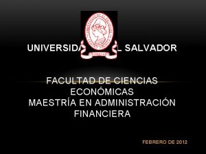 UNIVERSIDAD DE EL SALVADOR FACULTAD DE CIENCIAS ECONMICAS