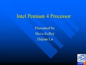 Pentium 4 processor