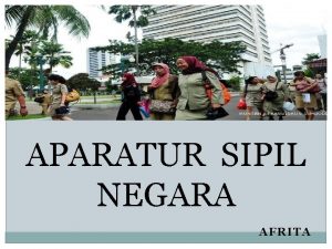 APARATUR SIPIL NEGARA AFRITA Sejarah Hukum Kepegawaian di