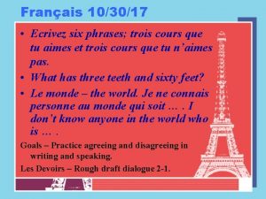 Franais 103017 Ecrivez six phrases trois cours que