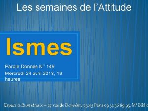 Les semaines de lAttitude Ismes Parole Donne N