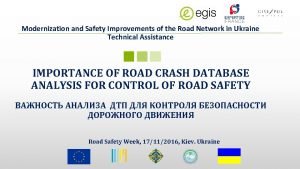 Modernization and Safety Improvements of the Road Network