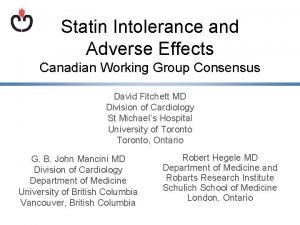 Statin Intolerance and Adverse Effects Canadian Working Group
