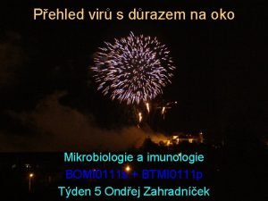 Pehled vir s drazem na oko Mikrobiologie a