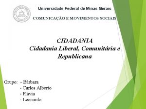 Universidade Federal de Minas Gerais COMUNICAO E MOVIMENTOS