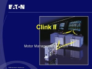 Clink II Motor Management System 2003 Eaton Electric