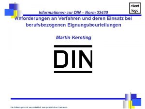 Informationen zur DIN Norm 33430 client logo Anforderungen