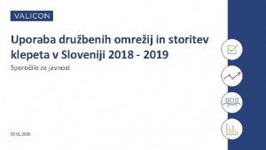 Uporaba drubenih omreij in storitev klepeta v Sloveniji