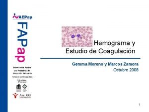 Hemograma y Estudio de Coagulacin Gemma Moreno y