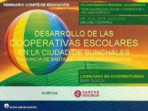 SEMINARIO COMIT DE EDUCACIN XVI CONFERENCIA REGIONAL ACIAMRICAS