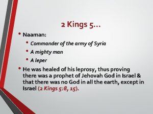 Naaman 2 Kings 5 Commander of the army
