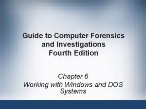 Guide to Computer Forensics and Investigations Fourth Edition