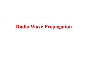 Radio Wave Propagation VLF 3 30 KHz and